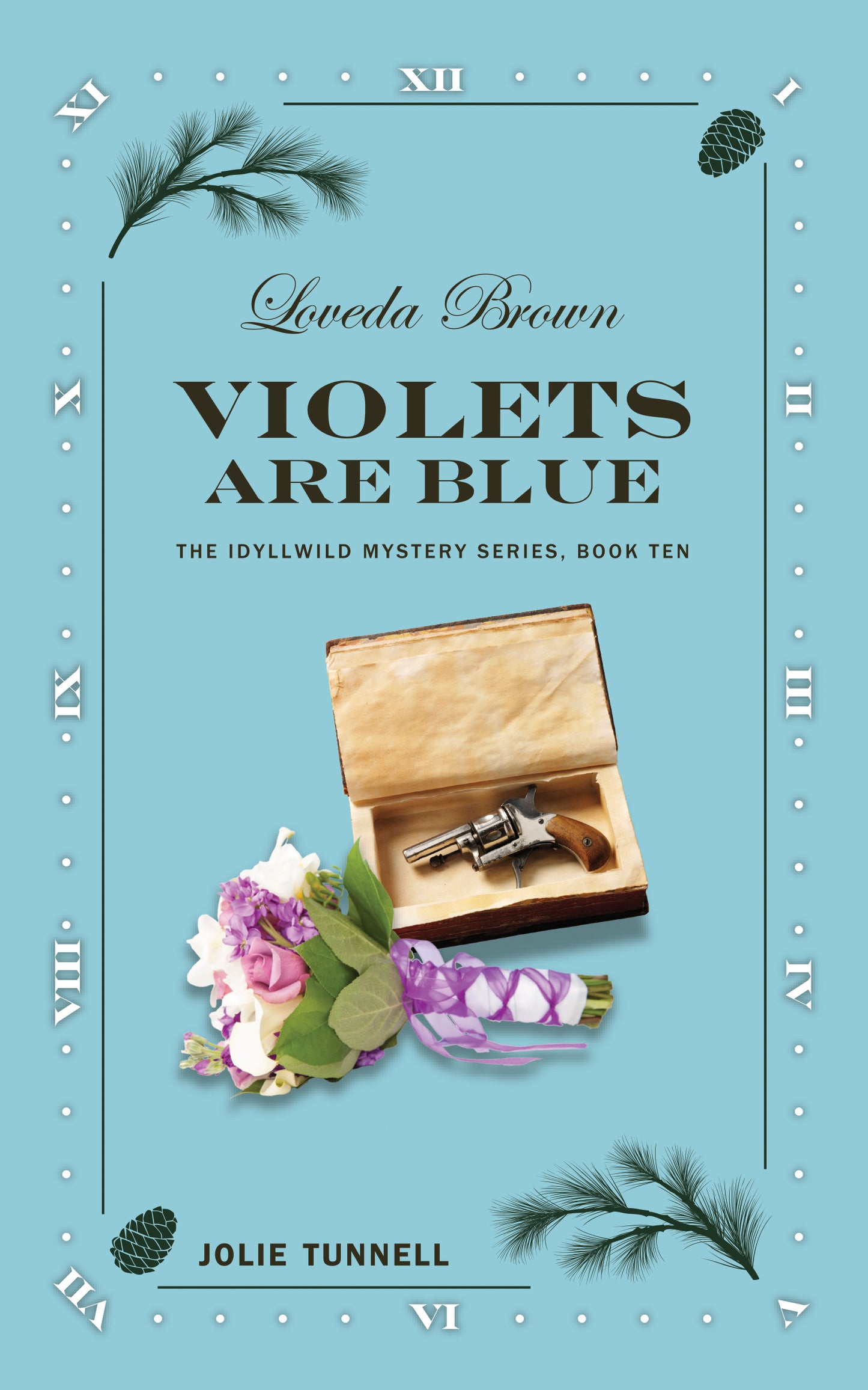 Loveda Brown: Violets Are Blue: The Idyllwild Mystery Series, Book Ten (ebook)