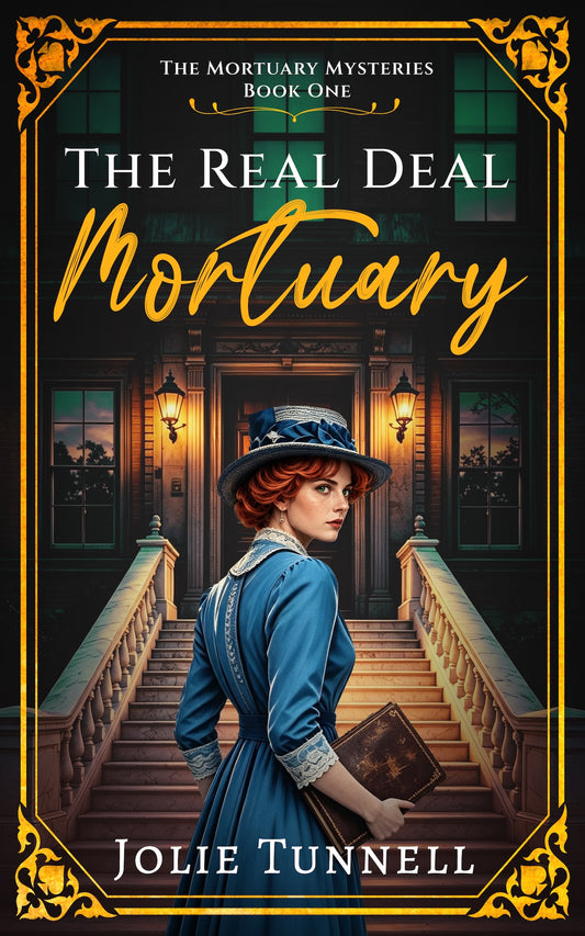 The Real Deal Mortuary: Mortuary Mysteries, Book One (ebook)